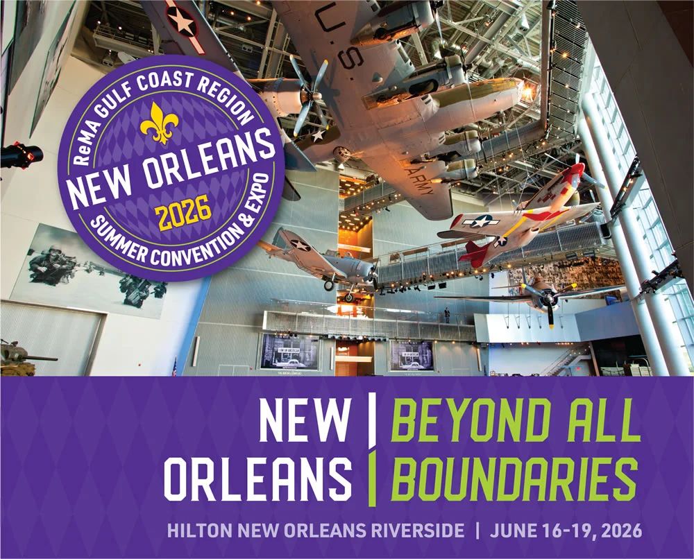 2026 ReMA Gulf Coast Region Convention and Exposition - New Orleans